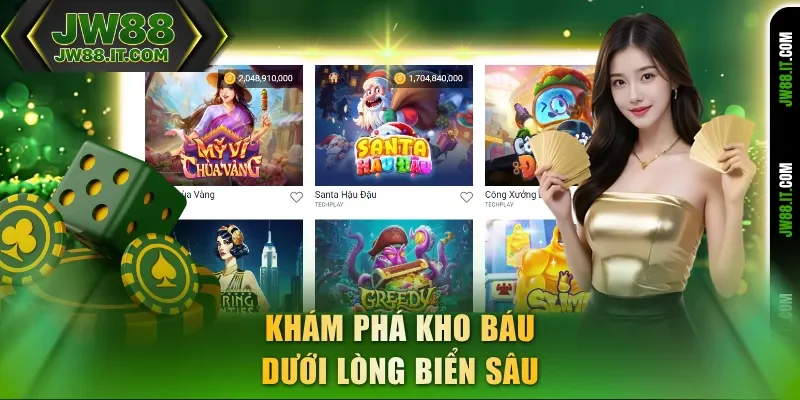 Khám phá kho báu JW88 dưới lòng biển sâu